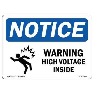 Osha Notice - Warning High Voltage Inside Sign with Symbol