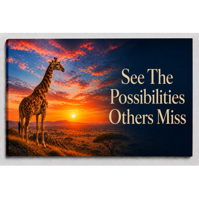 Large Giraffe Sunset Canvas Wall Art See The Possibilities Others Miss Inspirational Safari Wildlife Artwork Office Decor for Workspace 24x36 Inch Canvas Print - Ready to hang