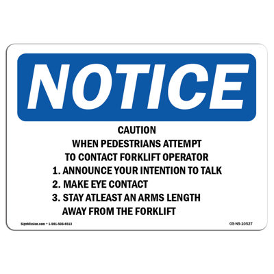 Caution When Pedestrians Attempt to Contact Sign