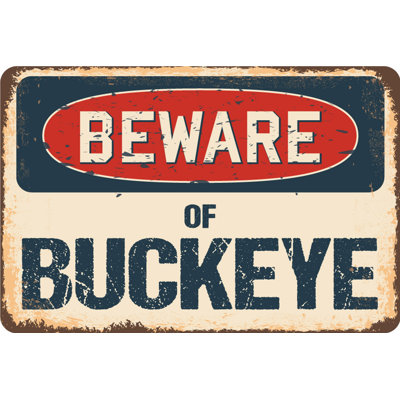 Arboles «Beware Of Buckeye», panneau rustique