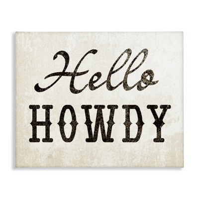 Art mural sur toile «Western Hellow Howdy» par Daphne Polselli