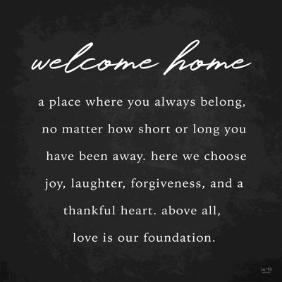 " Welcome Home " by Lux + Me Designs