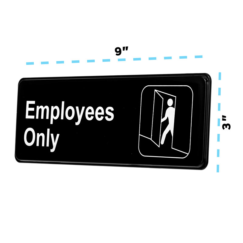 Employees Only Sign
