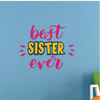 Best Sister Ever Quote Quotes Decors Wall Decal Art Design Decal For Girls Boy Kids Room Home Decor Autocollants Art mural en vinyle (20 x 20 pouces)