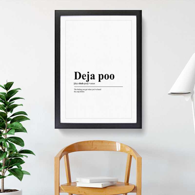 Deja Poo - Picture Frame Typography, Black, 65cm H x 48cm W x 2cm D