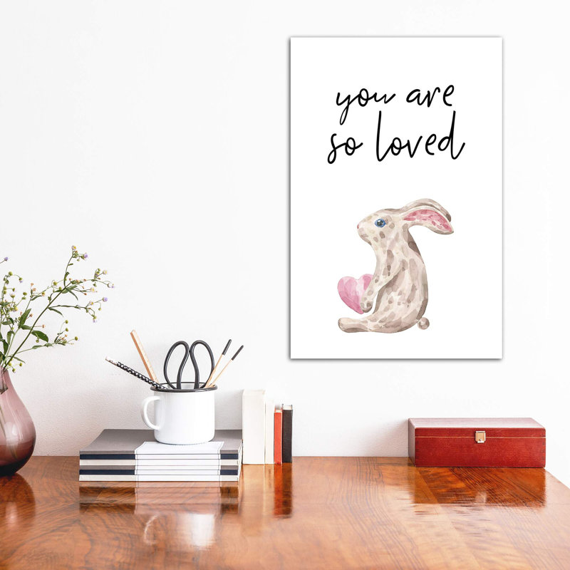 You Are So Loved Bunny - impression d'art graphique, H 40 po x l 26 po x P 1,5 po, Toile tendue, Aucun mat