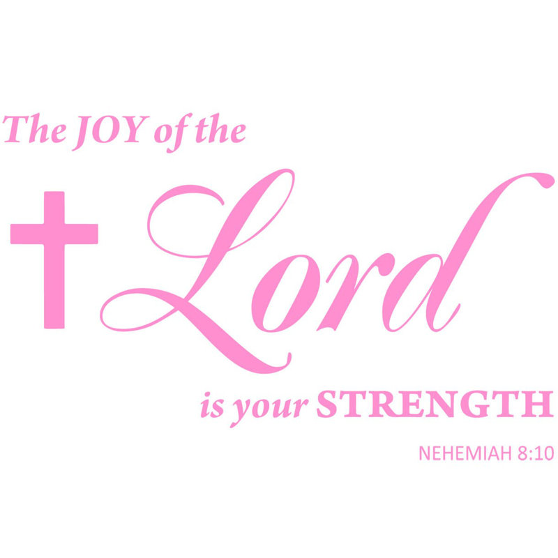 Décalcomanie murale nehemiah 8:10 pour le plaisir du seigneur, H 19 po x l 30 po, Rose