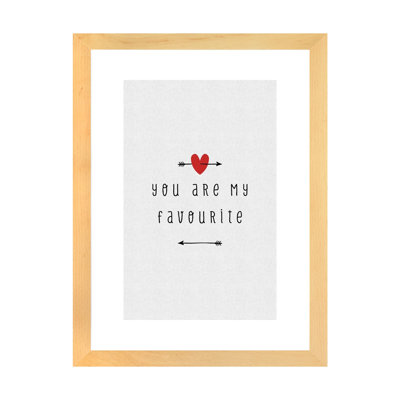 " You Are My Favourite " by Orara