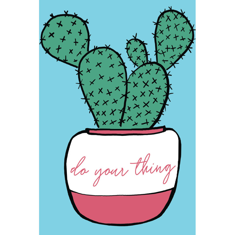 Do Your Thing Cactus - Wrapped Canvas Painting, 30cm H x 20cm W x 3.8cm D