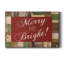Merry And Bright, toile tendue avec châssis de qualité supérieure - prête à être accrochée-1353272636