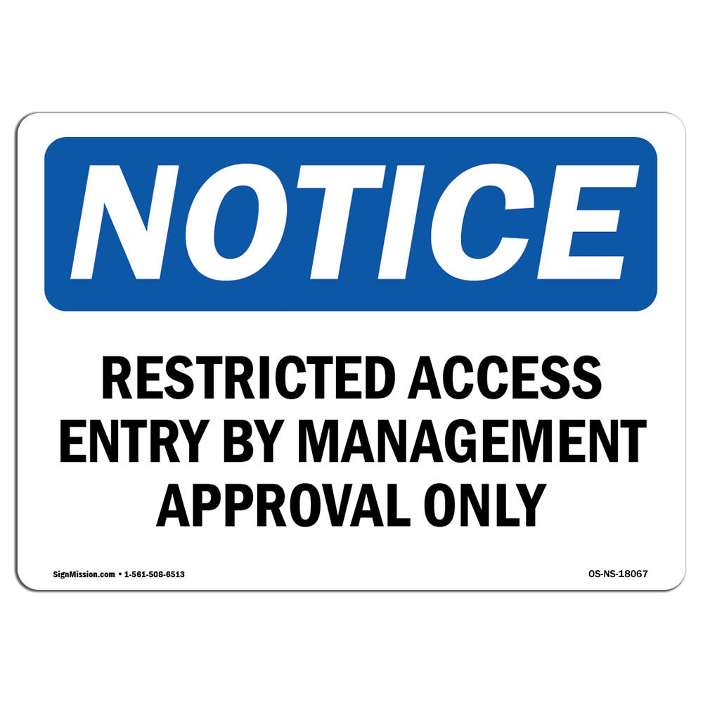 SignMission Restricted Access Entry by Management Approval Sign | Wayfair