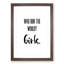 Who Run the World - Picture Frame Typography-62805048-62805044