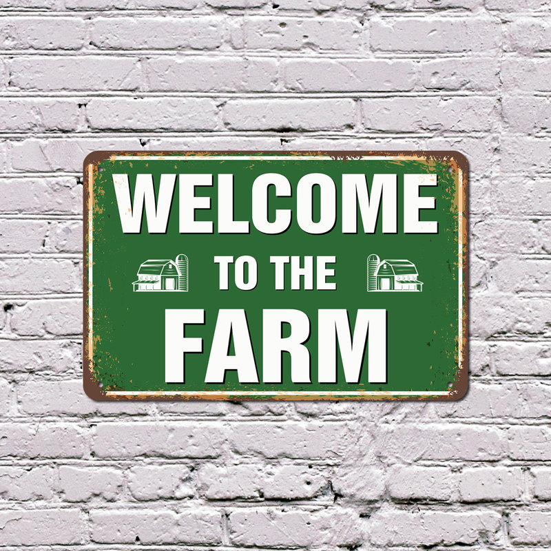 Enseigne en plastique 13 po x 20 po Welcome To The Farm Street