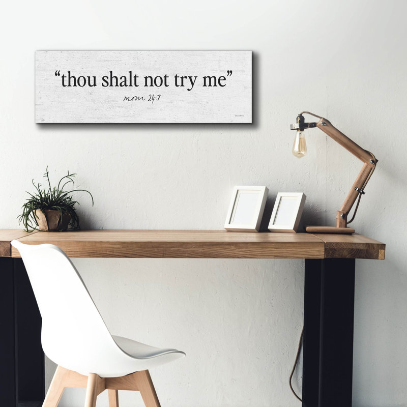  «Thou Shalt Not Try Me 1» par Lettred & Lined, art mural sur toile, 36 po x 12 po