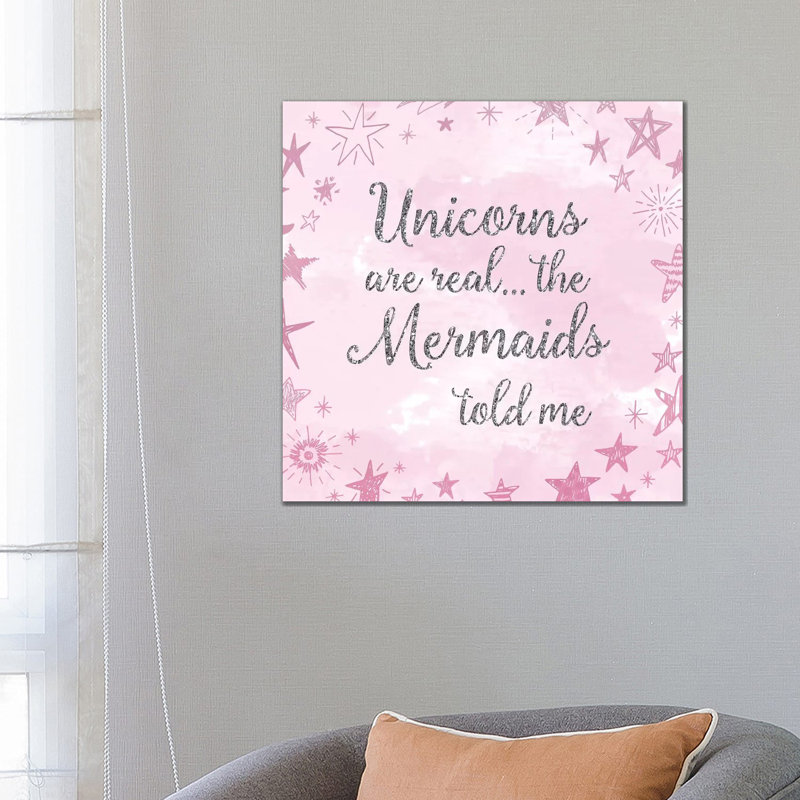 Unicorns Are Real - Wrapped Canvas Print, 66.04 cm H x 66.04 cm W x 1.91 cm D