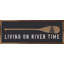 Living On River Time Oar - gris-1884997429