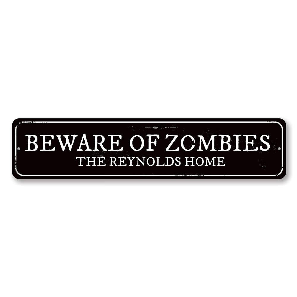 Lizton Sign Shop, Inc Beware Of Zombies Aluminum Sign | Wayfair