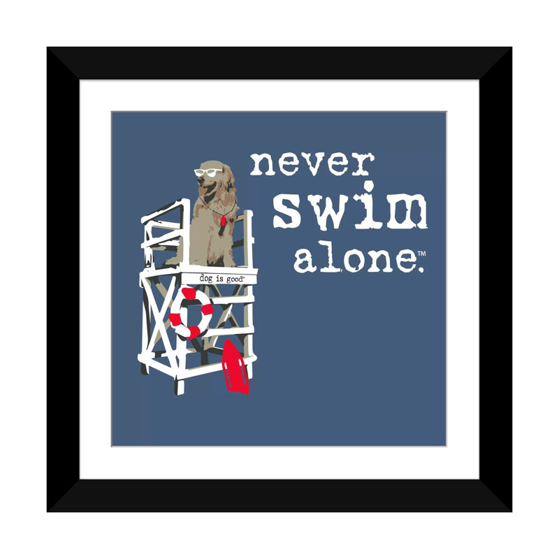 «Never Swim Alone», impression sur toile, Papier avec cadre noir, Blanc, H 24 po x l 24 po x P 1 po