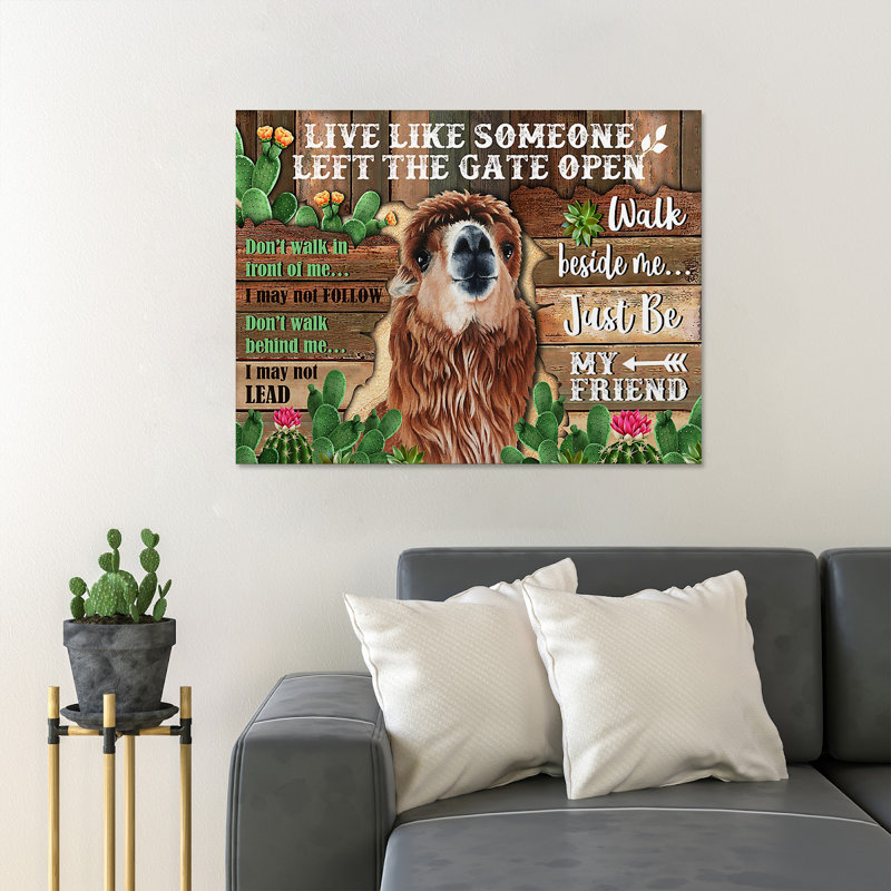 «Llama With Cactus - Live Like Someone Left The Gate Open», reproduction d'art graphique sur toile tendue 1 pièce