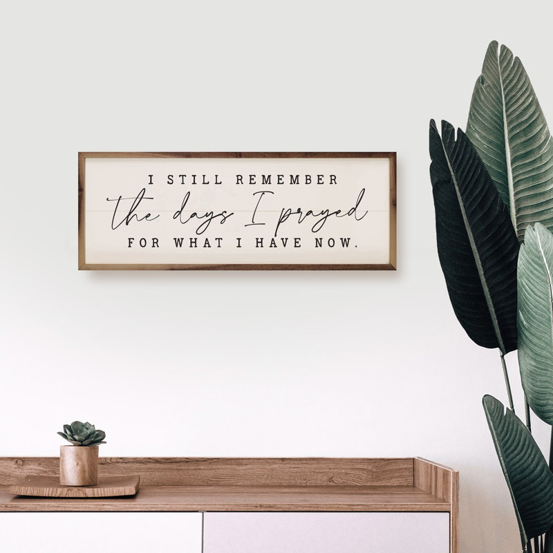 The Days I Prayed Script White, 12" H x 36" W