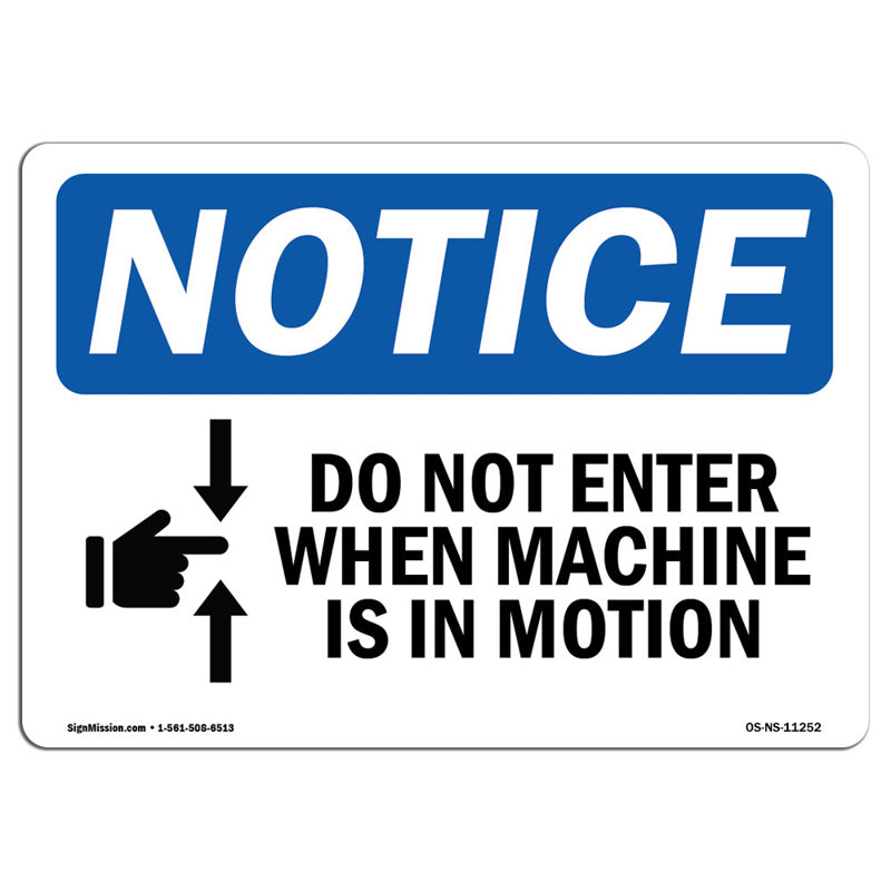 Ne pas entrer lorsque la machine est en mouvement avec le symbole