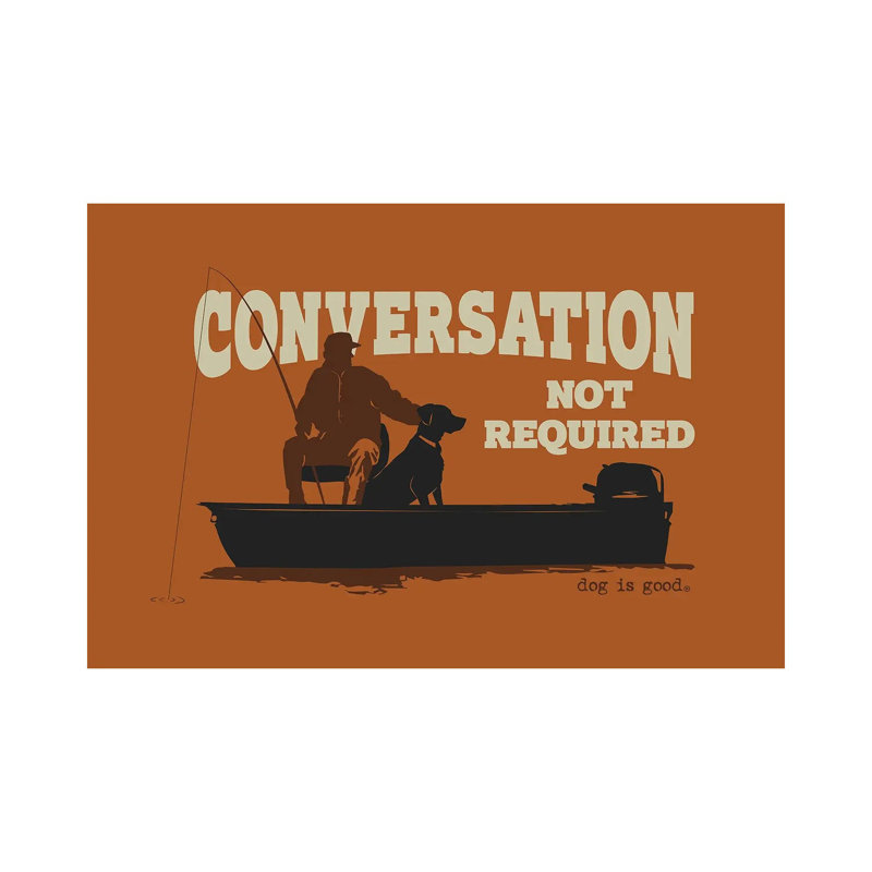 Convo Not Req Boat by Dog Is Good And Cat Is Good - Wrapped Canvas Print, 101.6 cm H x 66.04 cm W x 3.175 cm D