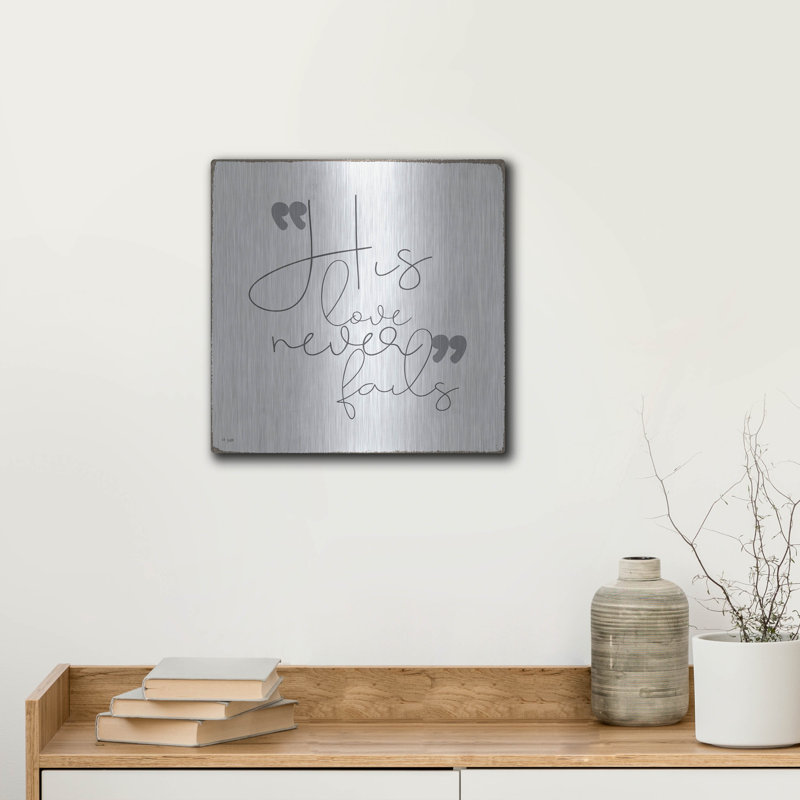 «His Love Never Fails» par Jaxn Blvd, H 12 po x l 12 po