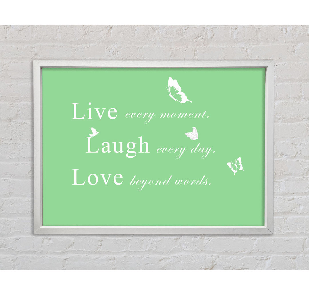 Love Quote Live Every Moment Dusty Pink - Druck