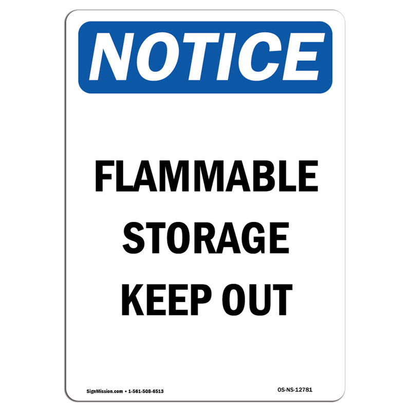 Flammable Storage Keep out Sign
