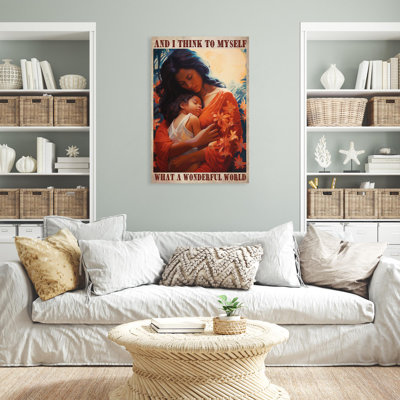 Mother And Daughter Wonderful World - 1 Piece Rect " Mother And Daughter Wonderful World - 1 Piece Rectangle Graphic Art Print On Wrapped Canvas "