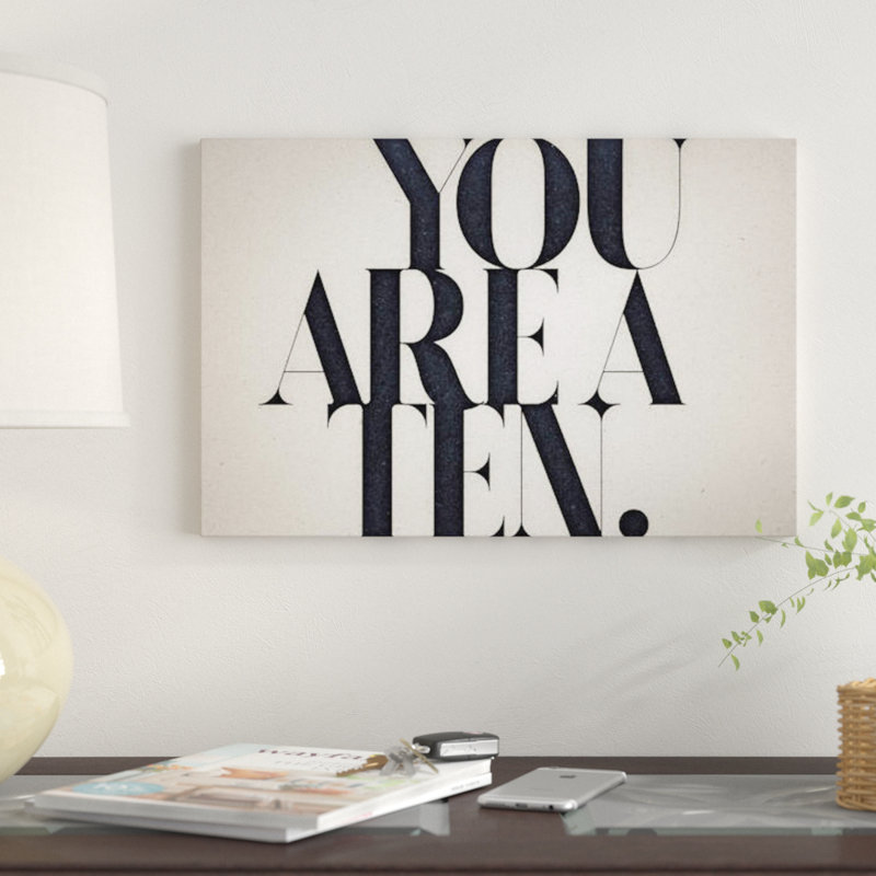 « you is a 10 », art textuel sur toile, H 8 po x l 12 po x P 0,75 po, Pas de tapis, Toile tendue