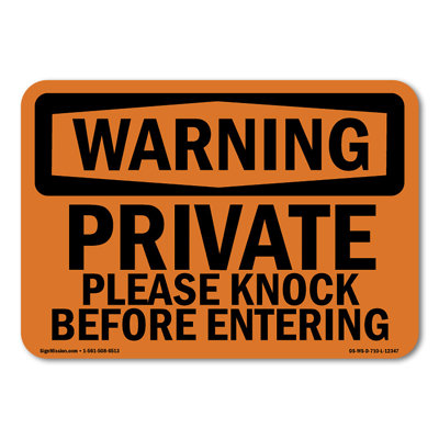 Private Please Knock Before Entering Aluminum Sign 14" X 10"