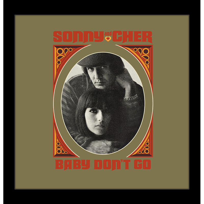 Sonny and Cher - Baby Don't Go 12 x 12 Under Plexi, affiche encadrée