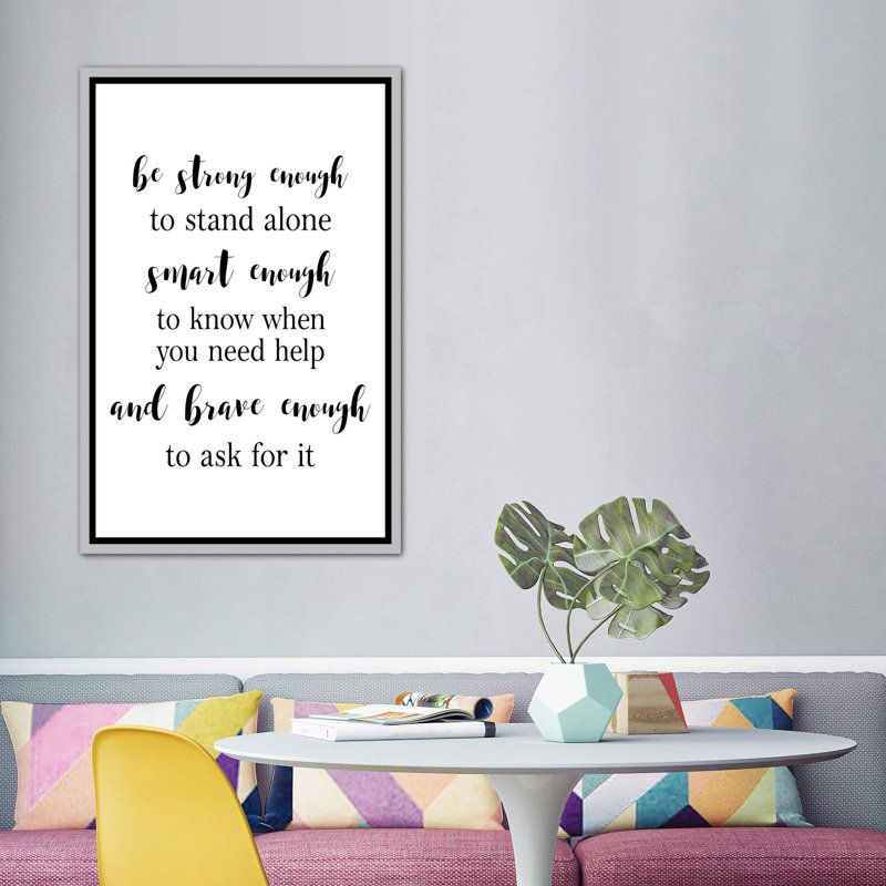 «Be Strong Enough», reproduction d'art textuel, Aucun mat, H 60 po x l 40po x P 1,5 po, Toile avec cadre argenté