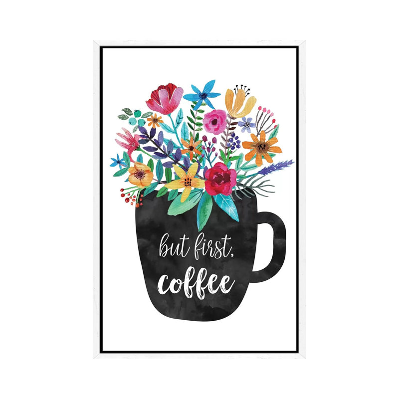But First Coffee - Print on Canvas, 101.6cm H x 66.04cm W x 3.81cm D, White Framed