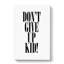 Dont Give up - Wrapped Canvas-61881308