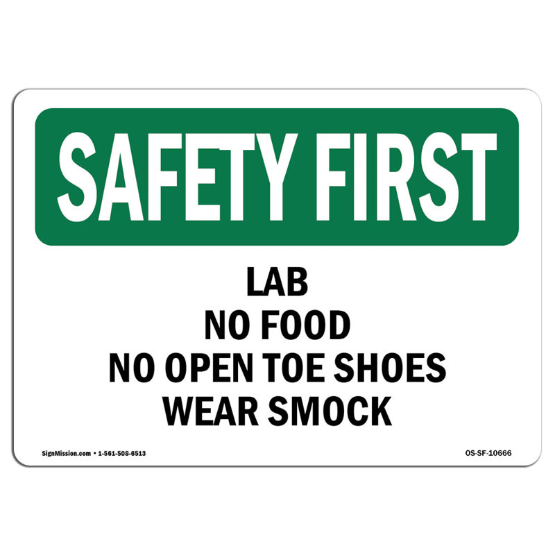 Osha Safety First-Lab No Food No Open Toe, H 12 po x l 18 po x P 0,1 po
