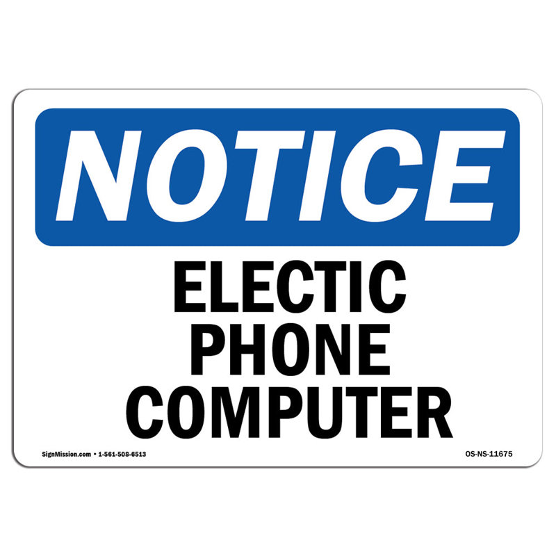 Osha Notice Electrical Phone Computer Sign