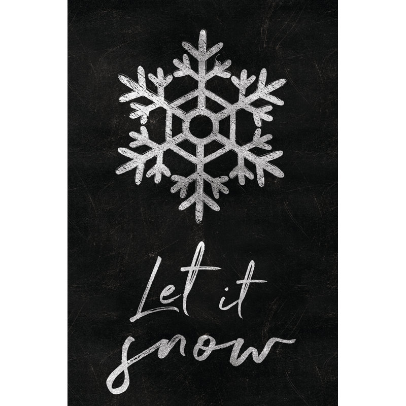 Let It Snow Chalk - Wrapped Canvas Print, 46cm H x 30cm W x 3.8cm D