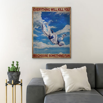 Parachutiste - Tout ce qui vous tue, donc choisissez quelque chose d'amusant, toile tendue avec châssis - décor d'illustration de personnes, décor de salon bleu