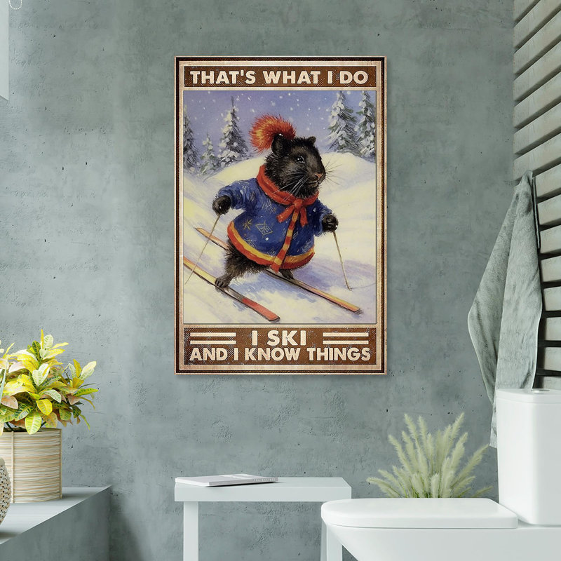 «I Ski and I Know Things», impression sur toile tendue, L 24 po x H 36 po