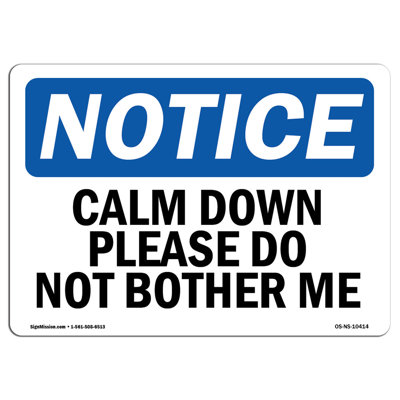 Panneau Calm Down Veuillez ne pas m'embêter