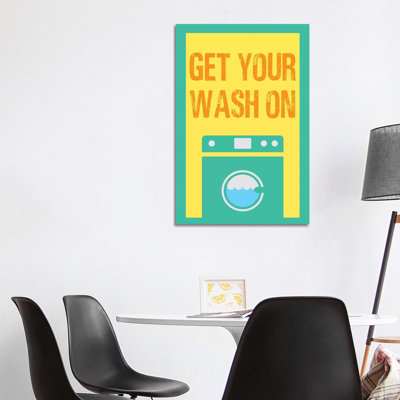 Get Your Wash On 1 Piece Wrapped Canvas Wall Art