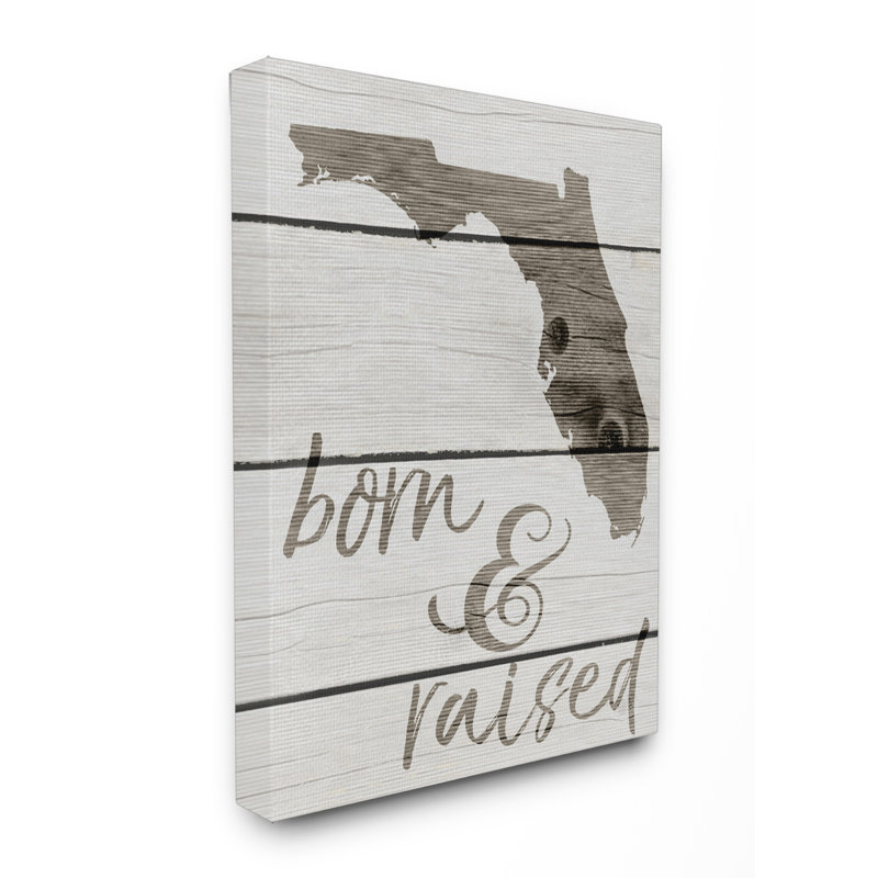 «Born And Raised Florida», art textuel, Toile tendue, H 30 po x l 24 po