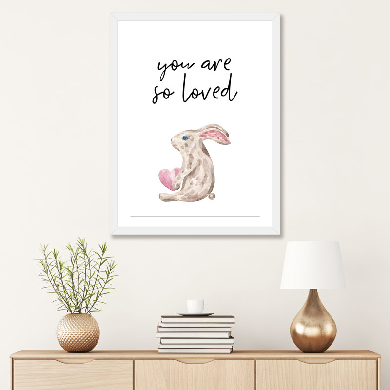 You Are So Loved Bunny - impression d'art graphique, H 32 po x l 24 po x P 1 po, Papier encadré blanc, Blanc
