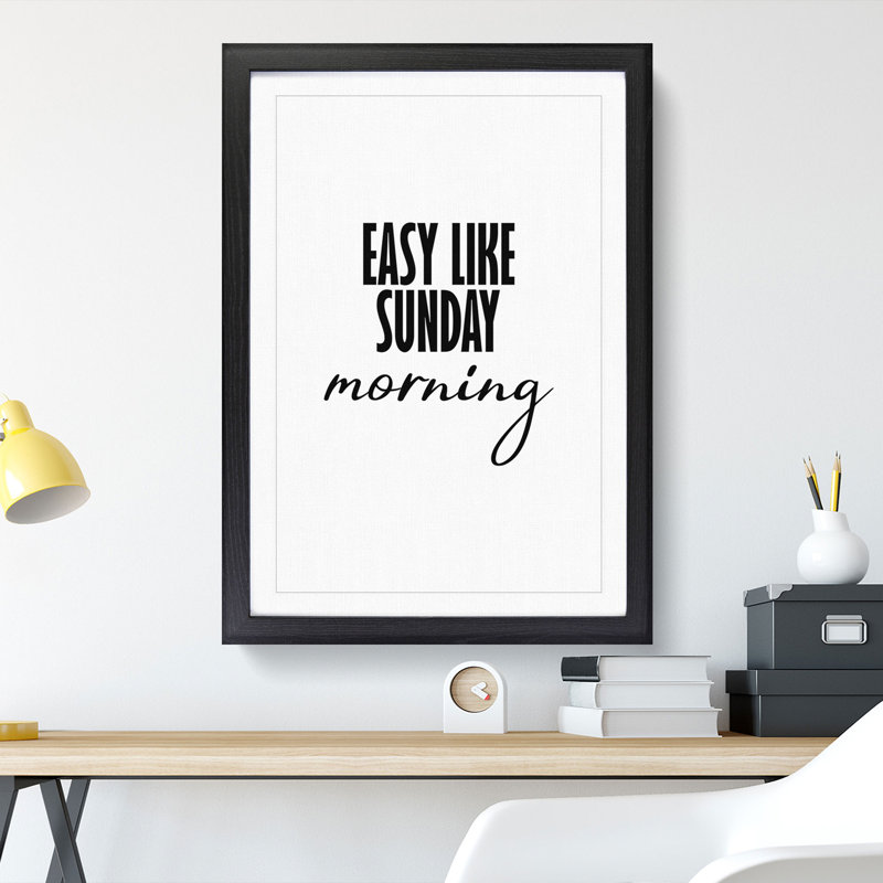 Easy Like Sunday Morning - Picture Frame Typography, 65cm H x 48cm W x 2cm D, Black