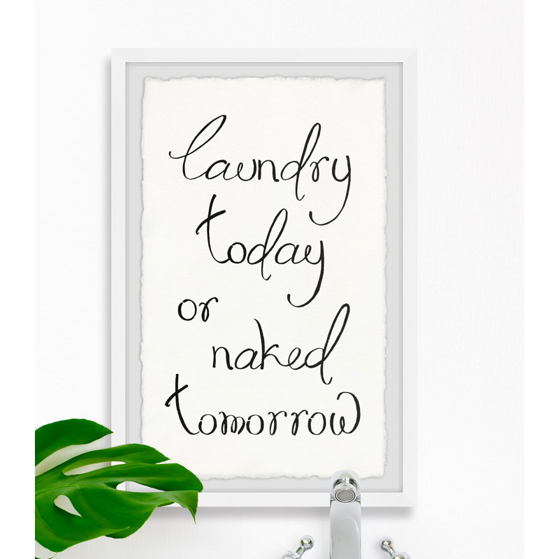 " Laundry Today ", 12" H x 8" W x 1.5" D