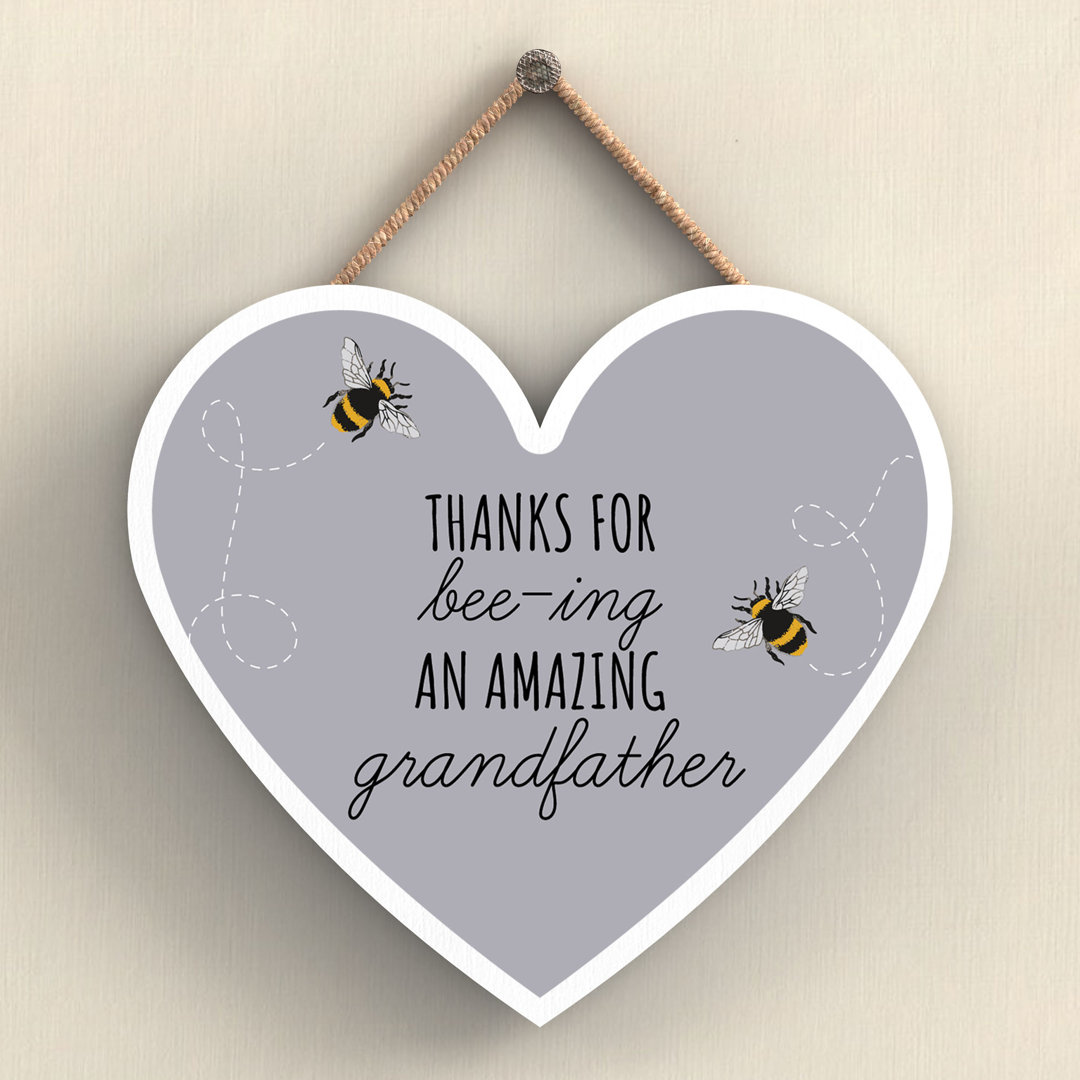 Bee Thanks For Bee-ing Grandfather Wall Décor