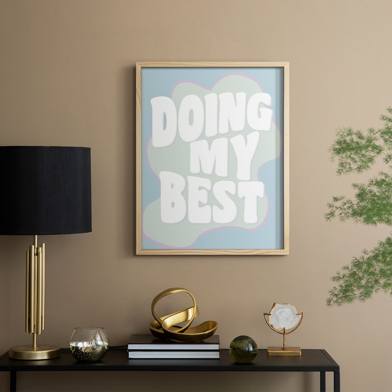 «Doing My Best», reproduction encadrée - bois massif, Naturel, 11" H x 9" W
