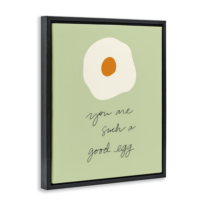 Cadre flottant You Are A Good Egg, conception par SD Graphics Studio, H 31 po x l 25 po, Cadre flottant noir de jais
